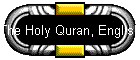 The Holy Quran, English